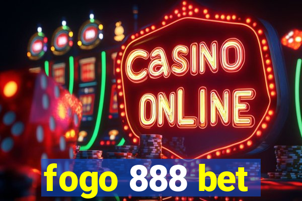 fogo 888 bet